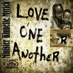 Love One Another by Minister Kinnette Myrick album reviews, ratings, credits
