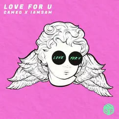 Love for U - Single by CAMEO & IAMSAM album reviews, ratings, credits