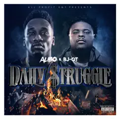 Daily Struggle by Alibo & BJ-OT album reviews, ratings, credits