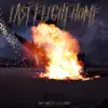 Last Flight Home (feat. Coop) - Single album lyrics, reviews, download