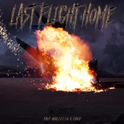 Last Flight Home (feat. Coop) - Single by Javi Marzella album reviews, ratings, credits