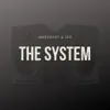 The System (feat. JFD) - Single album lyrics, reviews, download