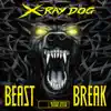 Beast Break album lyrics, reviews, download