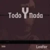 Todo Y Nada - Single album lyrics, reviews, download