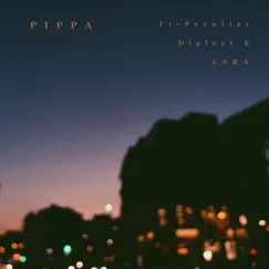 Runaway (feat. Peculiar Dialect & Lara) - Single by Pippa album reviews, ratings, credits