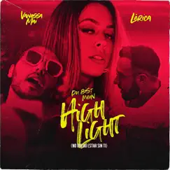 Du bist mein Highlight (No puedo estar sin ti) - Single by Vanessa Mai & Lérica album reviews, ratings, credits