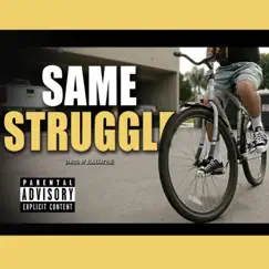 Same Struggle - Single by Yung Rest album reviews, ratings, credits