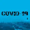 Covid-19 - Single album lyrics, reviews, download