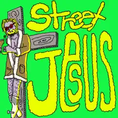Street Jesus Song Lyrics