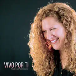 Vivo por Ti by Andrea Posodente album reviews, ratings, credits