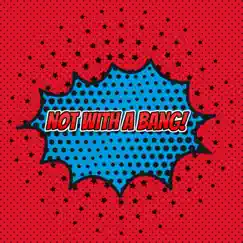 Not With a Bang! by Fabiano Fab Mornatta album reviews, ratings, credits