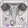 The Elephant (VIP) / You Got - Single album lyrics, reviews, download