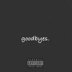Goodbyes Song Lyrics