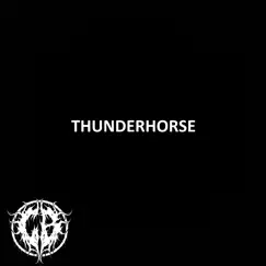 Thunderhorse - Single by Cincinatti Bowtie album reviews, ratings, credits