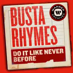 Do It Like Never Before - Single by Busta Rhymes album reviews, ratings, credits