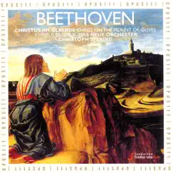 Beethoven: Christus am Ölberge, Op. 85 by Das Neue Orchester, Christoph Spering, Steve Davislim & Simone Kermes album reviews, ratings, credits