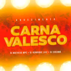 Aquecimento Carnavalesco Song Lyrics