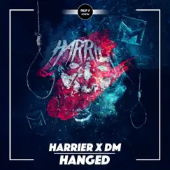 Hanged - Single by DM & Harrier album reviews, ratings, credits