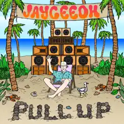Pull Up - Single by Jayceeoh album reviews, ratings, credits