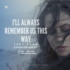 I'll Always Remember Us This Way Song Lyrics