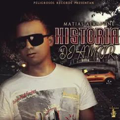Historia de Amor - Single by Matias Alkapone album reviews, ratings, credits