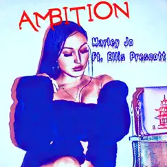 Ambition (feat. Ellis Prescott) Song Lyrics