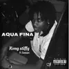 Aqua Fina (feat. Guwapo) - Single album lyrics, reviews, download