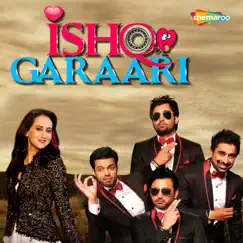 Ishq Garaari (Original Motion Picture Soundtrack) by Badsha, RDB & Yo Yo Honey Singh album reviews, ratings, credits
