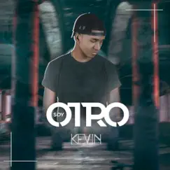 Soy Otro - Single by Kevin Ice album reviews, ratings, credits