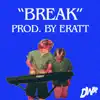 Break - Single album lyrics, reviews, download