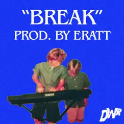 Break - Single by Dj Lucas & Weird Dane album reviews, ratings, credits