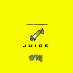 Juice (The Chem Clinic) Song Lyrics