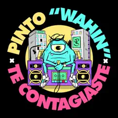 Te Contagiaste - Single by Pinto 