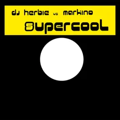 Supercool (Teckdub Mix) Song Lyrics