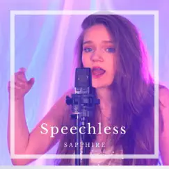 Speechless - Single by Saph's Story album reviews, ratings, credits