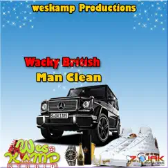 Man Clean - Single by Wacky British album reviews, ratings, credits