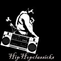 HipHopclassicks (feat. Base De Hip Hop) Song Lyrics
