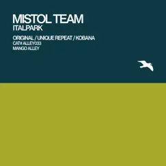 Italpark - Single by Mistol Team album reviews, ratings, credits