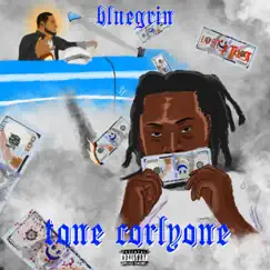 BlueGrin by Tone Corlyone album reviews, ratings, credits