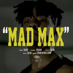 Mad max (feat. Champagnie) Song Lyrics