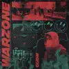 Warzone - Single album lyrics, reviews, download