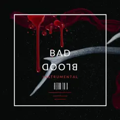 Bad Blood - Single by Retro 10X album reviews, ratings, credits