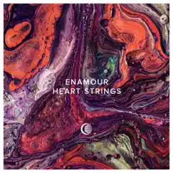 Heart Strings - Single by Enamour album reviews, ratings, credits