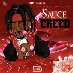 Sauce Creed - Single by Sauce Walka album reviews, ratings, credits