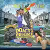 Don't B a Menace album lyrics, reviews, download