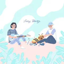 Lazy Daisy - EP by Ok2222 & NVTHVN album reviews, ratings, credits