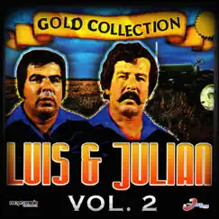 Gold Collection Vol. 2 by Luis y Julián album reviews, ratings, credits