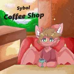 Coffee Shop by Sybol album reviews, ratings, credits