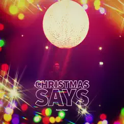 Christmas Says Song Lyrics