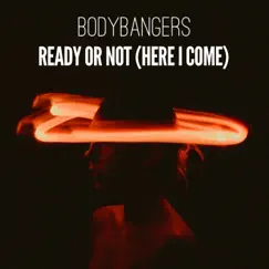 Ready Or Not (Here I Come) Song Lyrics